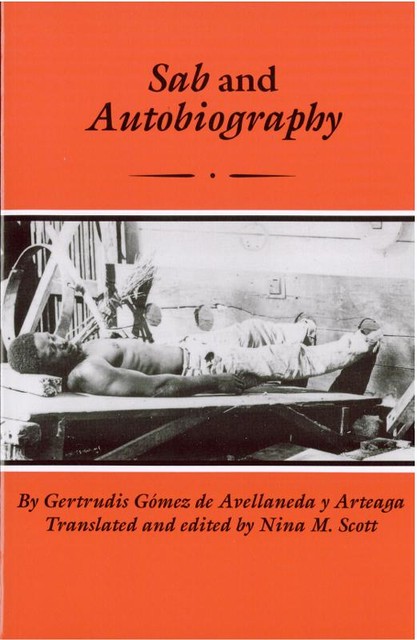 Sab and Autobiography, Gertrudis Avellaneda