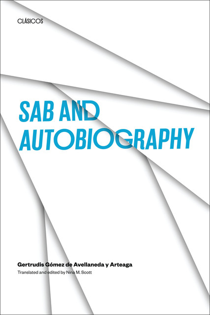 Sab and Autobiography, Gertrudis Avellaneda