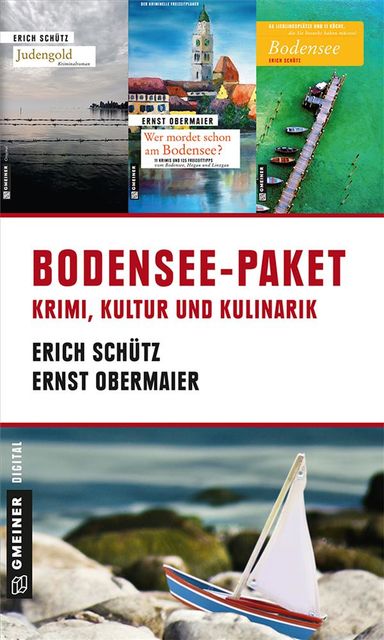 Bodensee-Paket für Ihn, Ernst Obermaier, Erich Schütz