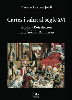 Cartes i salut al segle XVI, Francesc Devesa i Jordà
