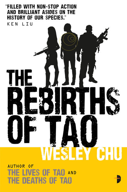 The Rebirths of Tao, Wesley Chu