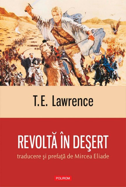 Revoltă în deșert, T.E. Lawrence