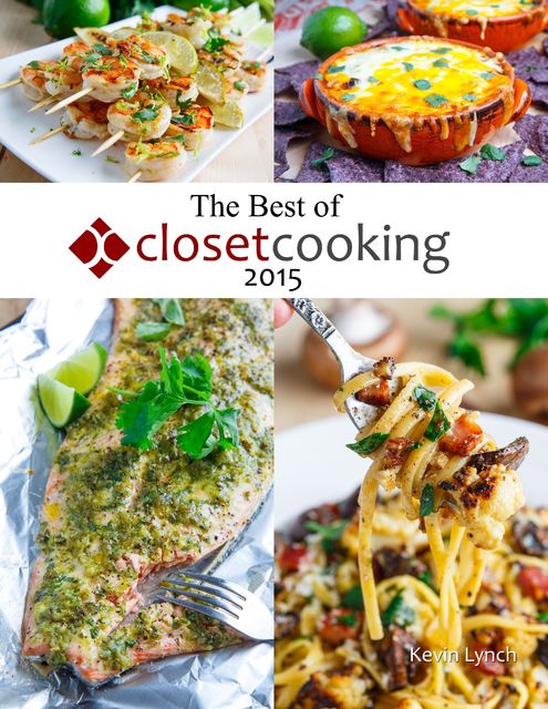 The Best of Closet Cooking 2015, Kevin Lynch