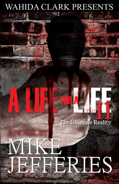A Life For A Life II, Mike Jefferies