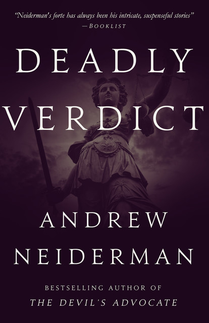 Deadly Verdict, Andrew Neiderman