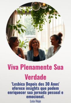 Lésbica Depois Dos 30 Anos, Cleber, De Jesus