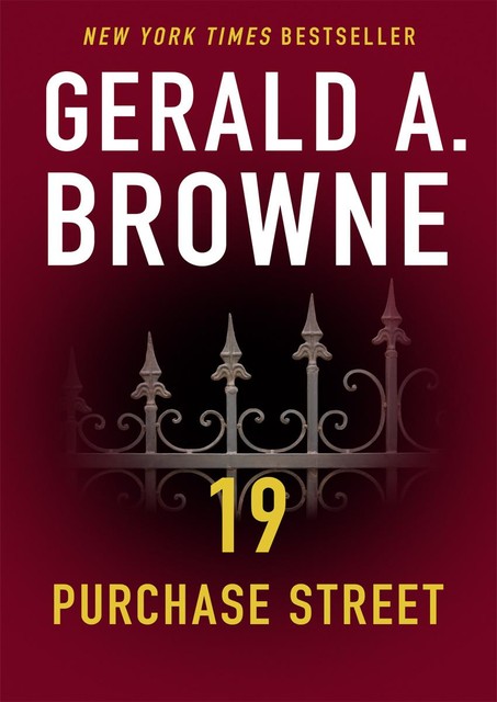 19 Purchase Street, Gerald A. Browne