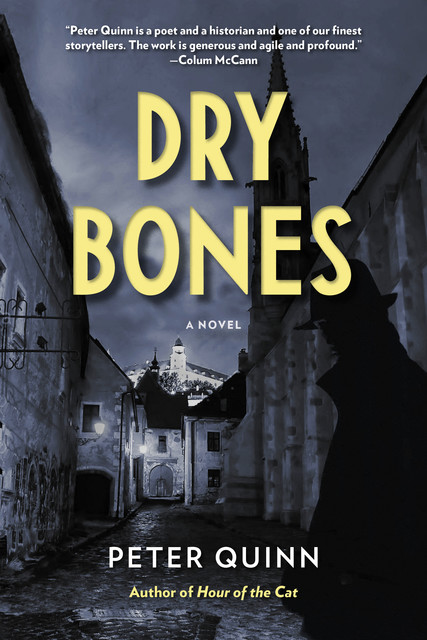Dry Bones, Peter Quinn
