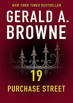19 Purchase Street, Gerald A. Browne