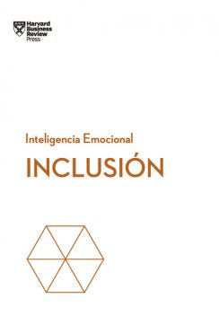 Inclusión, Harvard Business Review