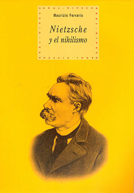Nietzsche y el nihilismo, Maurizio Ferraris