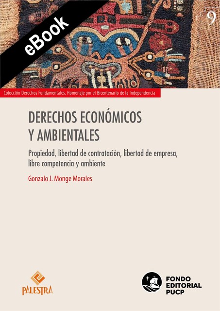Derechos económicos y ambientales, Gonzalo Monge