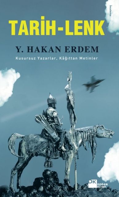Tarih-Lenk, Y. Hakan Erdem