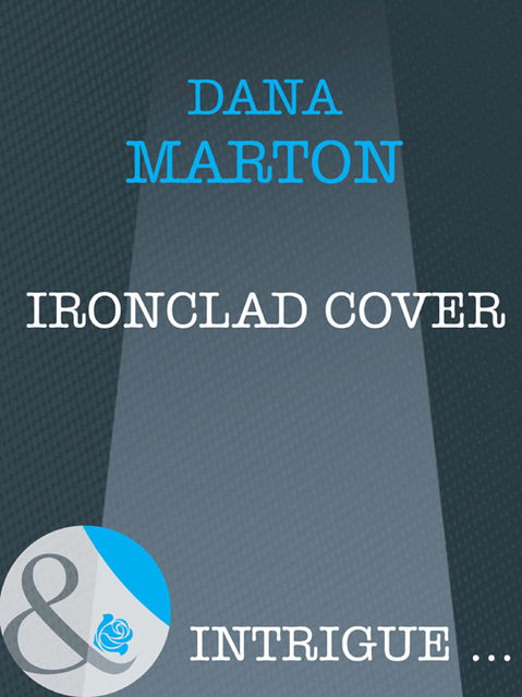 Ironclad Cover, Dana Marton