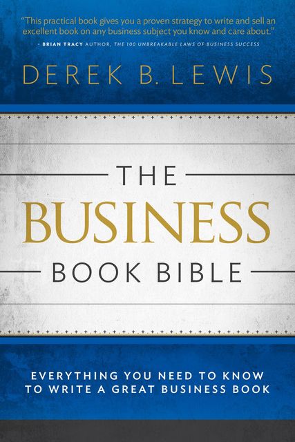 The Business Book Bible, Derek Lewis