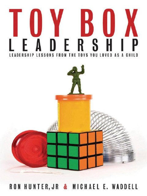 Toy Box Leadership, Michael Waddell, Ron Hunter