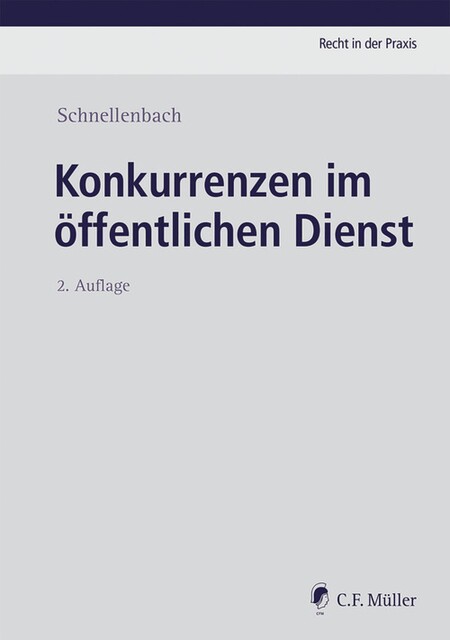 Konkurrenzen im öffentlichen Dienst, Helmut Schnellenbach