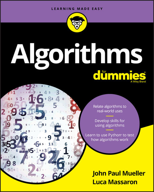 Algorithms For Dummies, John Paul Mueller, Luca Massaron