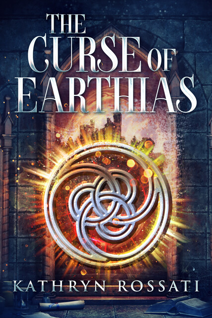 The Curse Of Earthias, Kathryn Rossati