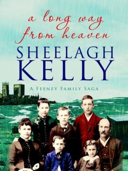 A Long Way From Heaven, Sheelagh Kelly