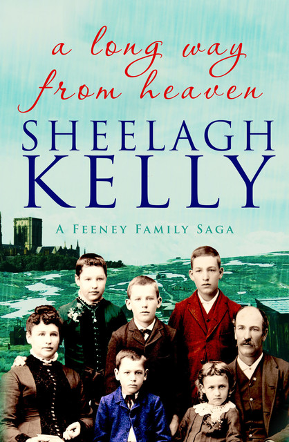 A Long Way From Heaven, Sheelagh Kelly