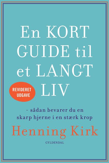 En kort guide til et langt liv, Henning Kirk