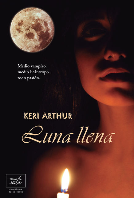 Luna Llena, Keri Arthur