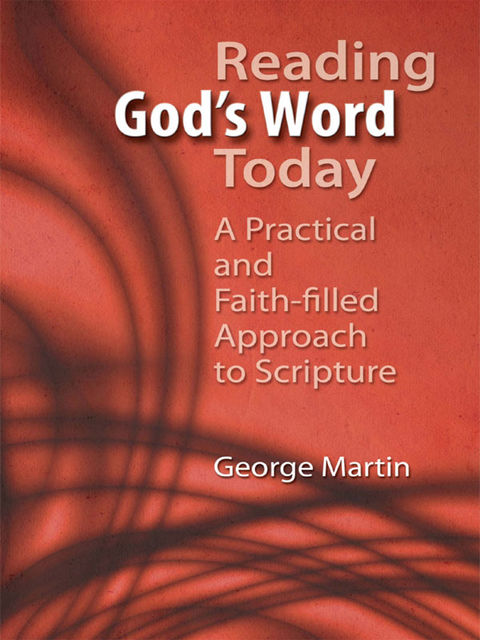 Reading God's Word Today, George Martin