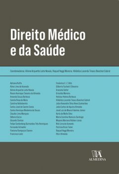 Direito médico e da saúde, Raquel Moreira, Alinne Arquette Leite Novais, Hildeliza Lacerda Tinoco Boechat Cabral