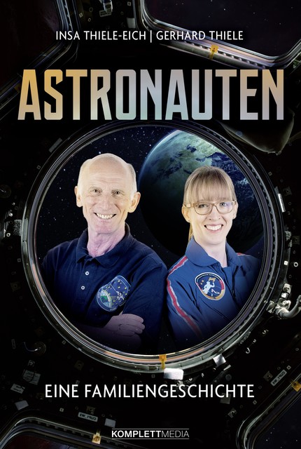 Astronauten, Gerhard Thiele, Insa Thiele-Eich