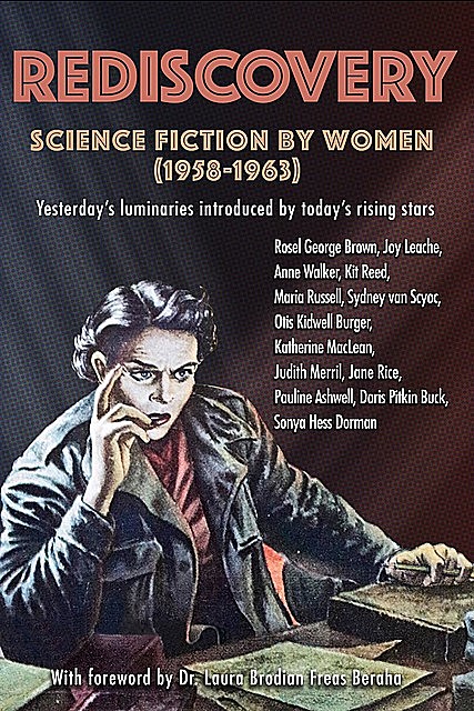 Rediscovery: Science Fiction by Women (1958 to 1963), Gideon Marcus