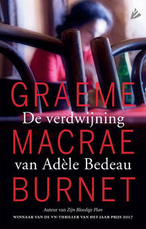 De verdwijning van Adèle Bedeau, Graeme Macrae Burnet