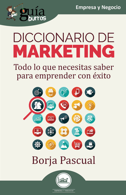 GuíaBurros: Diccionario de marketing, Borja Pascual