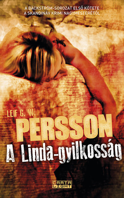 A Linda-gyilkosság, Leif G.W. Persson