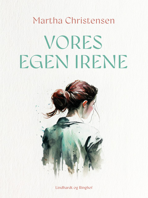 Vores egen Irene, Martha Christensen