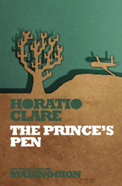 The Prince's Pen, Horatio Clare