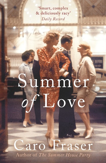 Summer of Love, Caro Fraser
