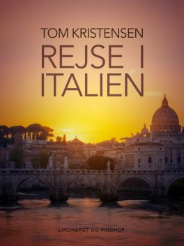 Rejse i Italien, Tom Kristensen