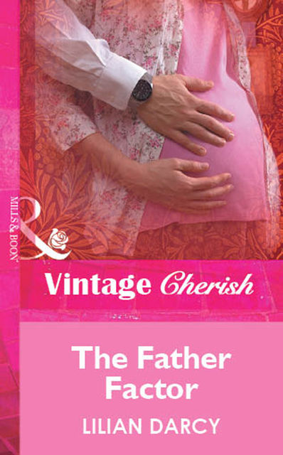 The Father Factor, Lilian Darcy