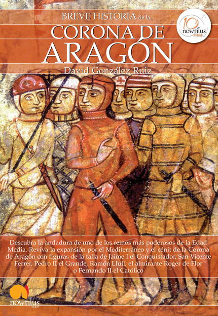 Breve historia de la Corona de Aragón, David González Ruiz