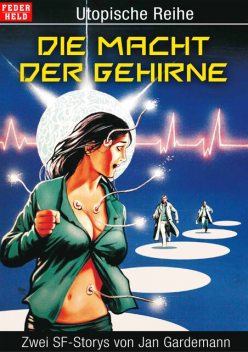 Die Macht der Gehirne, Jan Gardemann