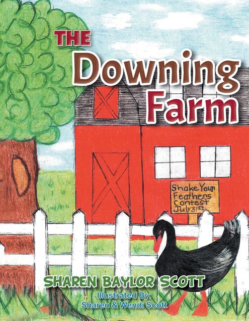 The Downing Farm, Sharen Baylor Scott