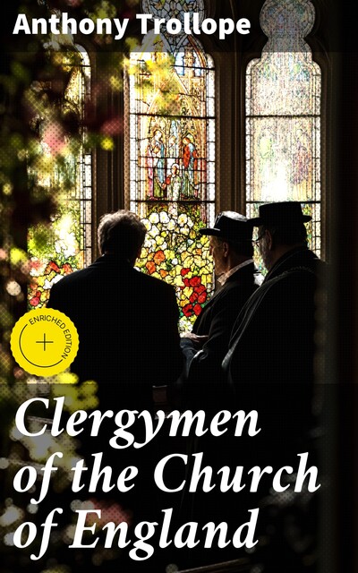 Clergymen of the Church of England, Anthony Trollope