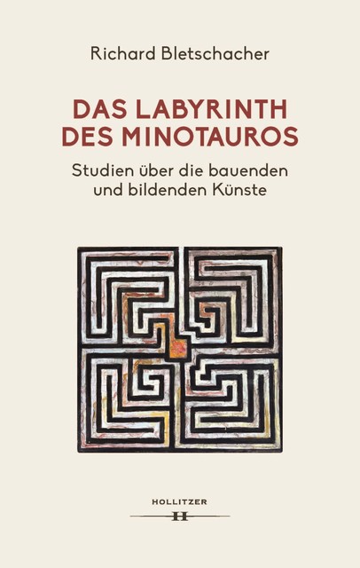 Das Labyrinth des Minotaurus, Richard Bletschacher