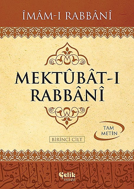 Mektubat-ı Rabbani – 1, İmam-ı Rabbani