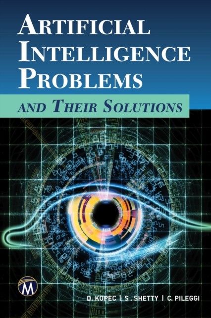 Artificial Intelligence Problems and Their Solutions, Kopec