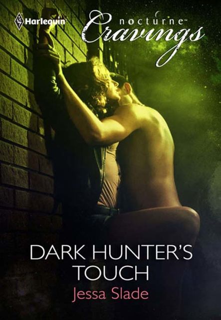Dark Hunter's Touch, Jessa Slade