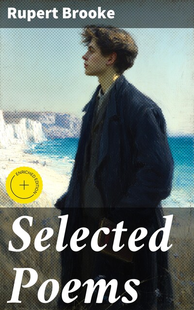 Selected Poems, Rupert Brooke