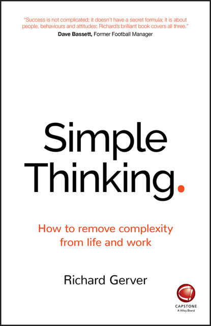 Simple Thinking, Richard Gerver