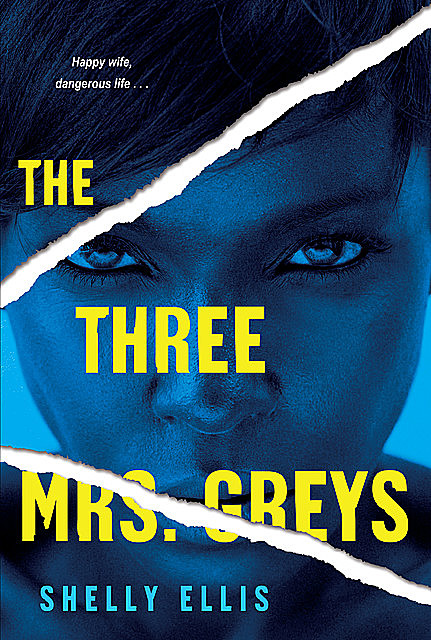 The Three Mrs. Greys, Shelly Ellis